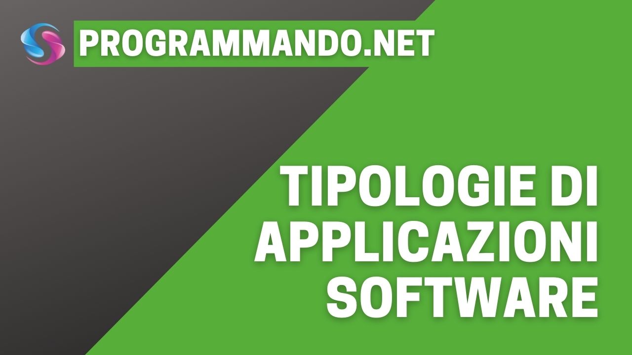 Tipologie di applicazioni software